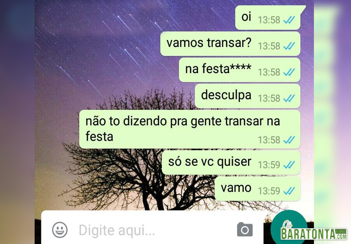 Não foi o que eu disse, mas se quiser